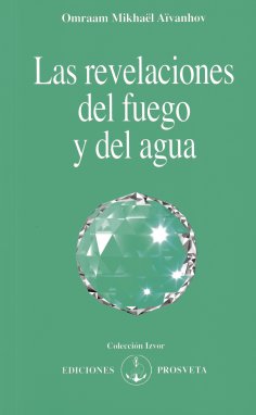 eBook: Las revelaciones del fuego y del agua