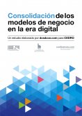 eBook: Consolidación de los modelos de negocio en la era digital