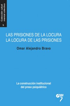 eBook: Las prisiones de la locura, la locura de las prisiones