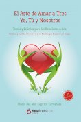 ebook: El Arte de Amar a Tres Yo, Tú y Nosotros