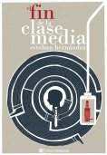 ebook: El fin de la clase media