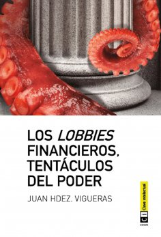 eBook: Los lobbies financieros, tentáculos del poder