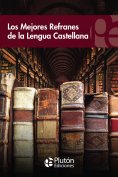 ebook: Los mejores refranes de la lengua castellana