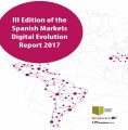 eBook: III Edition of the Spanish Markets Digital Evolution Report 2017