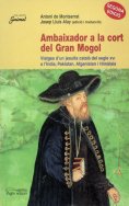 eBook: Ambaixador a la cort del Gran Mogol