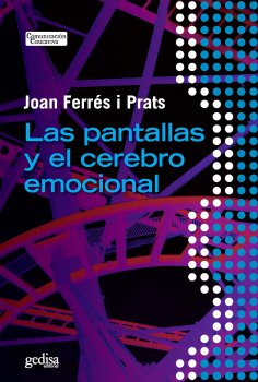 ebook: Las pantallas y el cerebro emocional