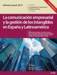 eBook: Informe Anual 2015. (Ed. Argentina)  La Marca España desde la Teoría de la Reputación. La Comunicaci