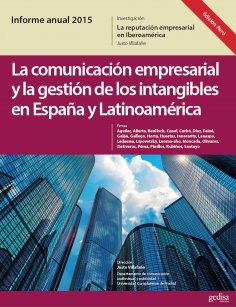 eBook: Informe Anual 2015. (Ed. Perú)  La Marca España desde la Teoría de la Reputación. La Comunicación Em