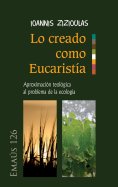eBook: Lo creado como Eucaristía