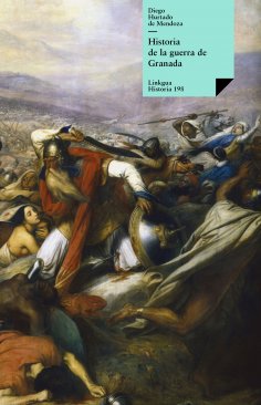 eBook: Historia de la guerra de Granada