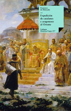 eBook: Expedición de catalanes y aragoneses al Oriente