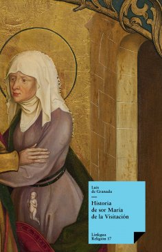 ebook: Historia de sor María de la Visitación