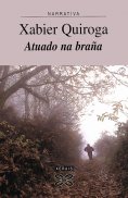 ebook: Atuado na braña