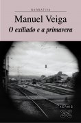 ebook: O exiliado e a primavera