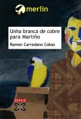 eBook: Unha branca de cobre para Martiño