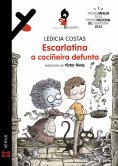 eBook: Escarlatina, a cociñeira defunta