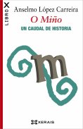eBook: O Miño. Un caudal de historia