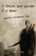 ebook: O único que queda é o amor