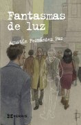 ebook: Fantasmas de luz