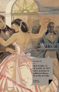 eBook: Real Cédula, 21 de octubre de 1817, sobre aumentar la población blanca de la Isla de Cuba