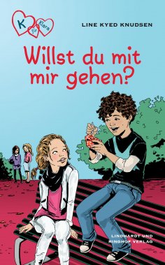 eBook: K für Klara 2 - Willst du mit mir gehen?