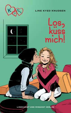 eBook: K für Klara 3 - Los, küss mich