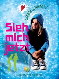 eBook: Sieh mich jetzt