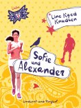 eBook: Liebe 1 - Sofie und Alexander