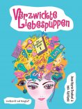 eBook: Das magische Buch 1 - Verzwickte Liebespuppen