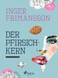 eBook: Der Pfirsichkern