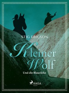 eBook: Kleiner Wolf und die Blauröcke