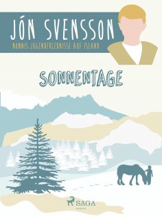 eBook: Sonnentage - Nonni's Jugenderlebnisse auf Island