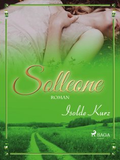 ebook: Solleone. Eine Geschichte von Liebe und Tod