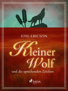 eBook: Kleiner Wolf und die sprechenden Zeichen