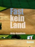 eBook: Fast kein Land