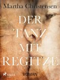 eBook: Der Tanz mit Regitze
