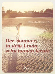 ebook: Der Sommer in dem Linda schwimmen lernte