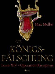 ebook: Die Königsfälschung