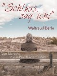 ebook: Schluss, sag ich!