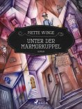 eBook: Unter der Marmorkuppel