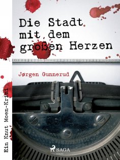 eBook: Die Stadt mit dem großen Herzen