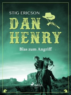 eBook: Dan Henry - Blas zum Angriff