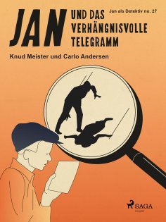 eBook: Jan und das verhängnisvolle Telegramm