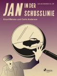 ebook: Jan in der Schusslinie