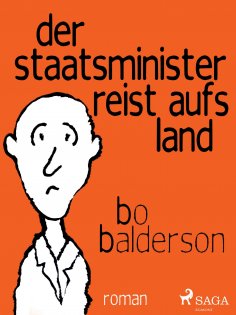 eBook: Der Staatsminister reist aufs Land