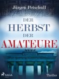 ebook: Herbst der Amateure