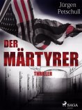 ebook: Der Märtyrer