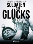 eBook: Soldaten des Glücks