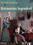 eBook: Rittmeister Segendorf