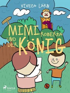 eBook: Mimi, Roberta und der König